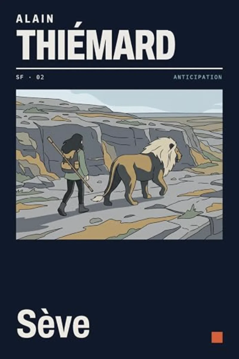 Couverture de Sève, anticipation d'Alain Thiémard